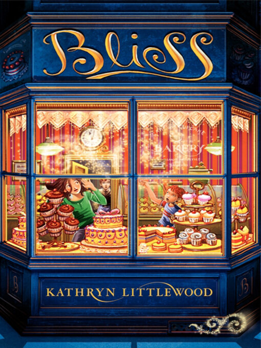 Title details for Bliss by Kathryn Littlewood - Available